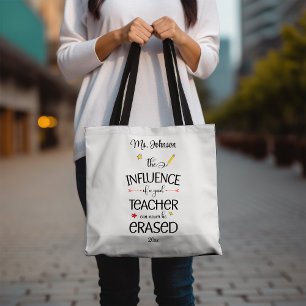 Tote Bag L'influence d'un bon enseignant ne peut jamais s'e