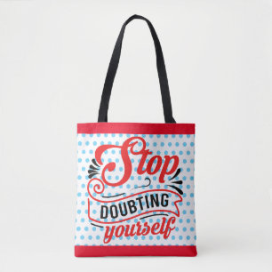 Tote Bag L'inspiration, arrêtez de douter