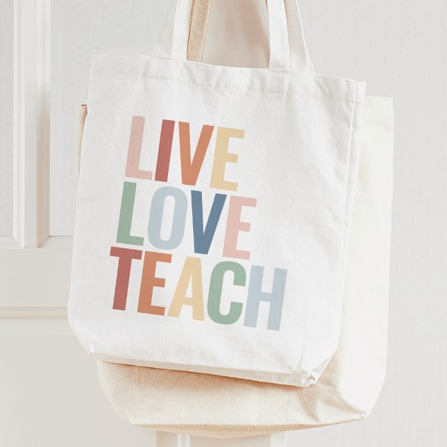 Tote Bag Live Love Enseigner Rainbow Appréciation de l'ense (Créateur téléchargé)