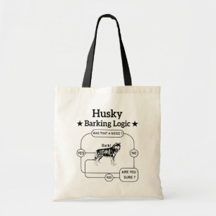 Tote Bag Logique d'aboiement de Husky Chien Sibérien Drôle 