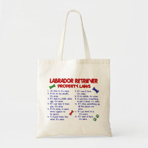 Tote Bag Lois de propriété de LABRADOR RETRIEVER
