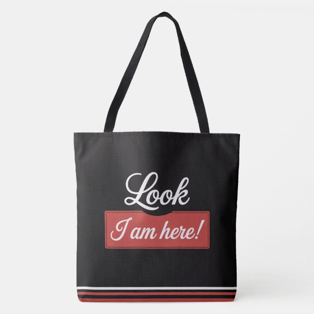 Tote Bag Look I am here! (Devant)