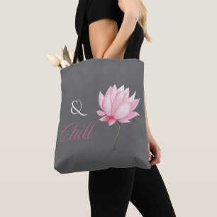 Tote Bag Lotus de rêve “& Chill”, Cadeau de relaxation et d