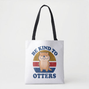 Tote Bag Loutre Soyez Gentil Avec Les Loutres Femmes Enfant