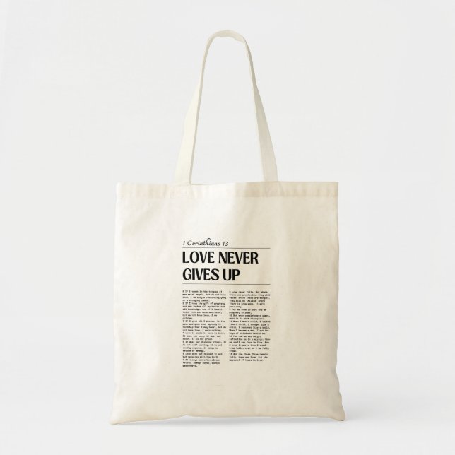 Tote Bag Love Never Gives Up 1 Corinthians 13 Bag (Devant)