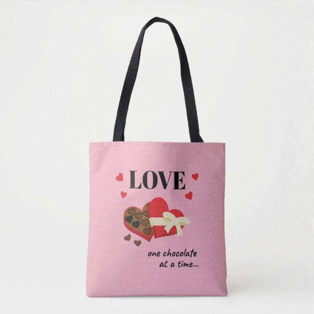 Tote Bag Love One Chocolate at a Time Drôle Citation (Devant)