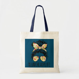 Tote Bag Lunch Lady Life Messy Bun Cheveux Drôle Enseignant