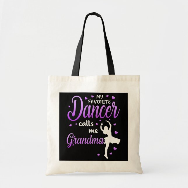 Tote Bag Ma danseuse préférée m'appelle grand-mère Danse (Devant)