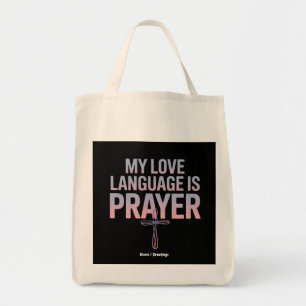 Tote Bag Ma Langue D'Amour Est La Prière Jésus Conception C