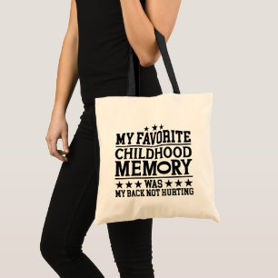 Tote Bag Ma mémoire préférée de l'enfance vieillir avec grâ