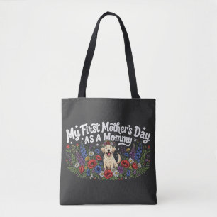 Tote Bag Ma première fête des mères en tant que maman chien