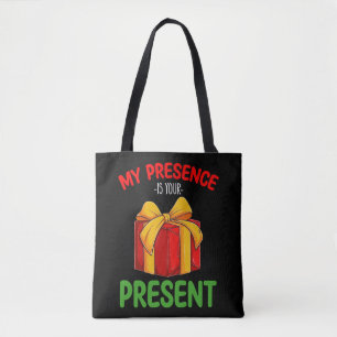 Tote Bag Ma présence est votre cadeau de Noël en famille