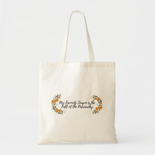Tote Bag Ma saison préférée est l'automne du patriarcat (Devant)