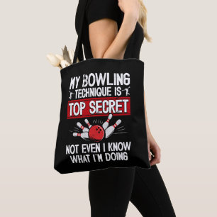 Tote Bag Ma technique de bowling est top secret Bowling drô