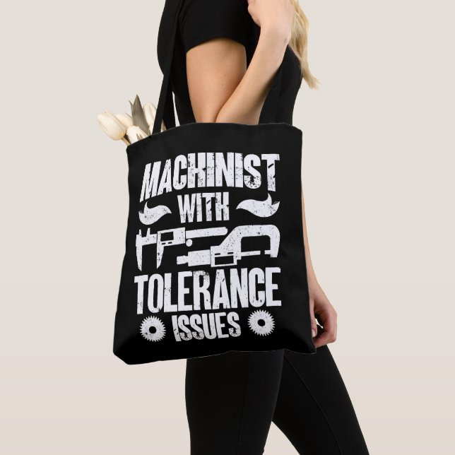 Tote Bag Machiniste Avec Tolérance Problème Machine Opérate (De près)