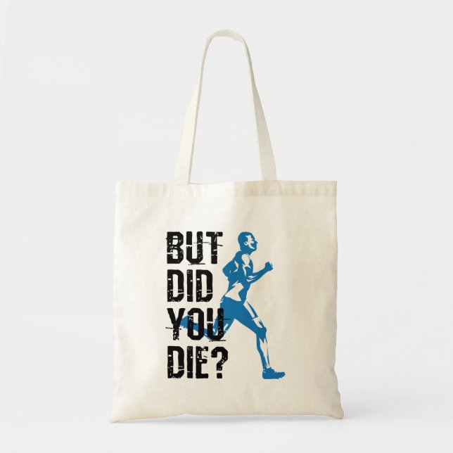 Tote Bag Mais Avez-Vous Mort Coureur ? (Devant)