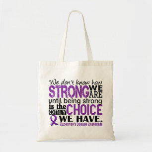 Tote Bag Maladie d'Alzheimer comme nous forts sommes