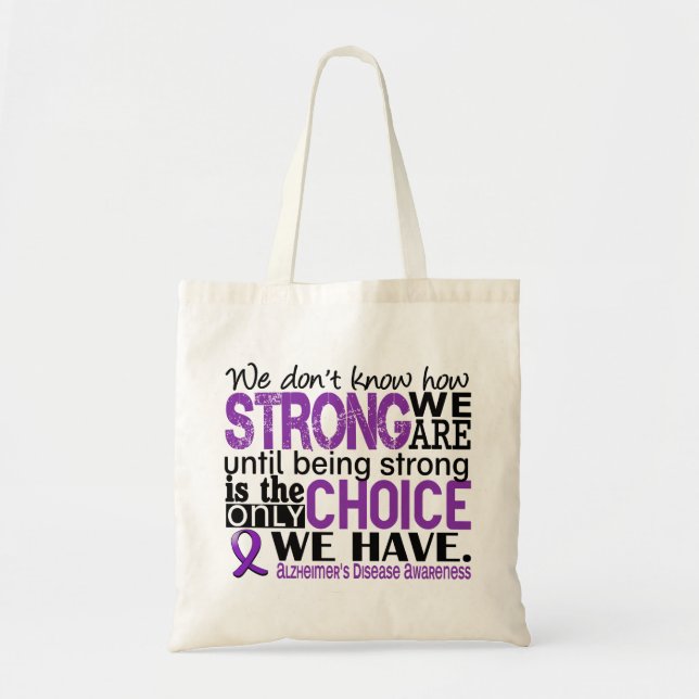 Tote Bag Maladie d'Alzheimer comme nous forts sommes (Devant)