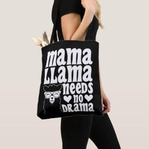 Tote Bag Mama Lama N'a Besoin D'Aucun Drame Funny Fête Des