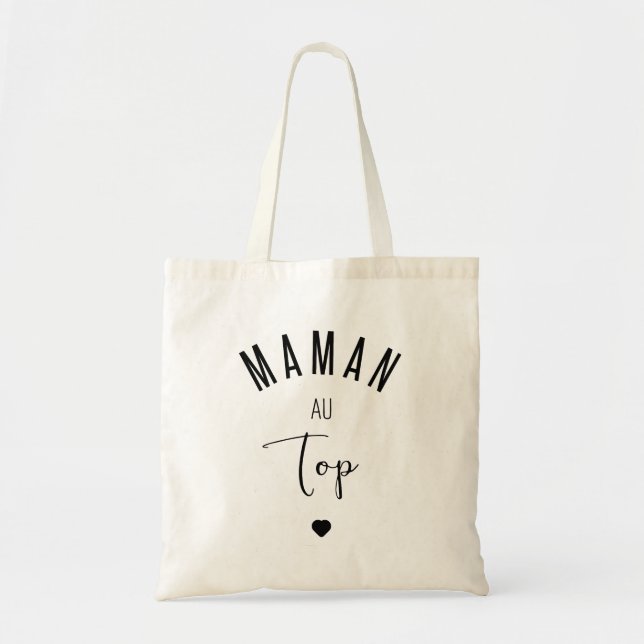 Tote Bag Maman au top (Devant)