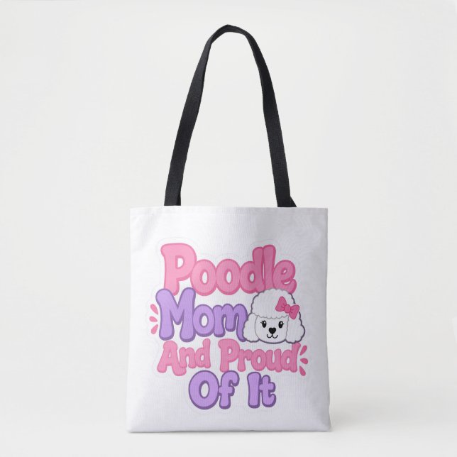 Tote Bag Maman Caniche et Fière de L'être (Devant)