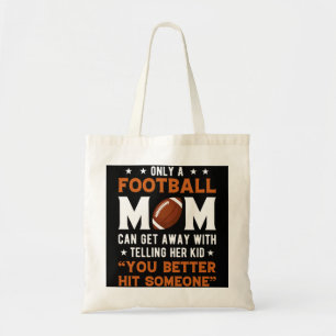 Tote Bag Maman De Football Seulement