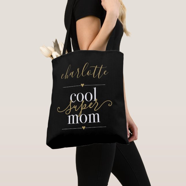Tote Bag Maman Super Cool Personnalisée Noir Et Or (De près)