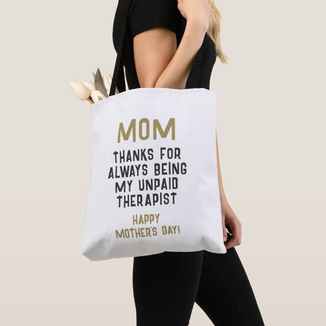 Tote Bag Maman Thérapeute non payé Drôle Humour Fête des Mè (De près)
