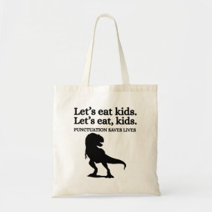 Tote Bag Mangeons les enfants Ponctuation Grammaire Prof de