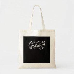 Tote Bag Manger Boire Et Être Effrayant Esthétique Graphiqu