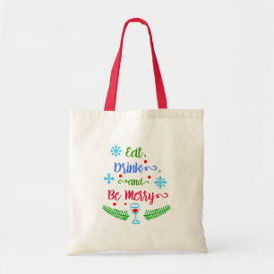 Tote Bag Mangez, buvez et soyez joyeux, Fêtes de Noël, ZSSP