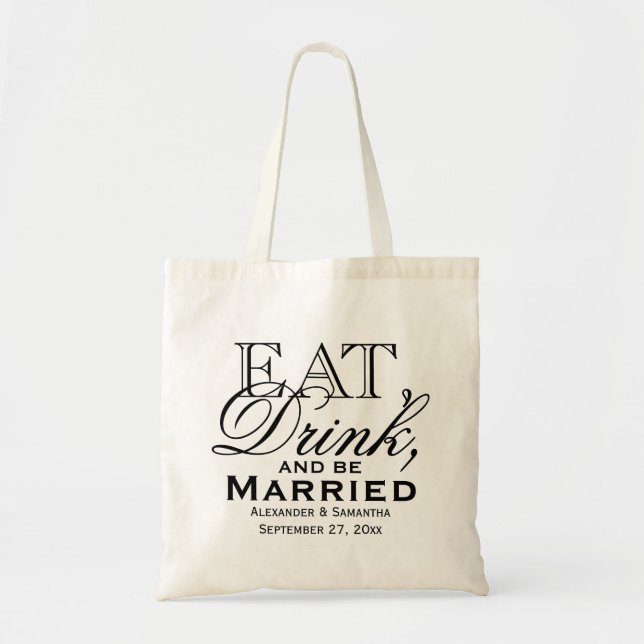 Tote Bag Mangez, buvez et soyez marié Mariage personnalisé  (Devant)