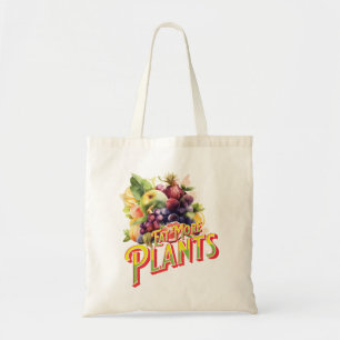 Tote Bag Mangez plus de plantesSacTote