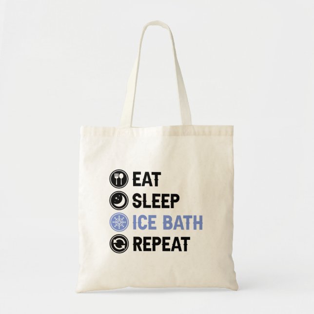 Tote Bag Mangez Sleep Bain De Glace Wim Hof Froid Douche Ic (Devant)