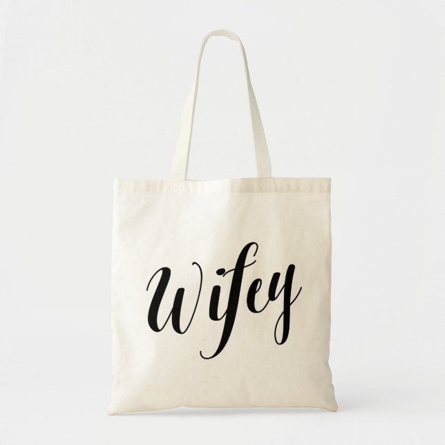 Tote Bag Manuscrit Fourre-tout | Wifey (Devant)