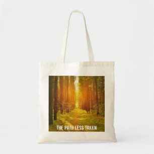 Tote Bag Marcher sur le chemin moins pris