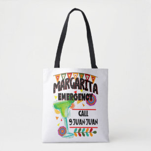 Tote Bag Margarita Appel d'urgence 9 Juan Funny Mexique