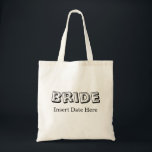 Tote Bag Mariée | MARIAGE<br><div class="desc">Vêtements de Mariage de mariée qui peuvent être customisés pour inclure votre date de mariage.</div>