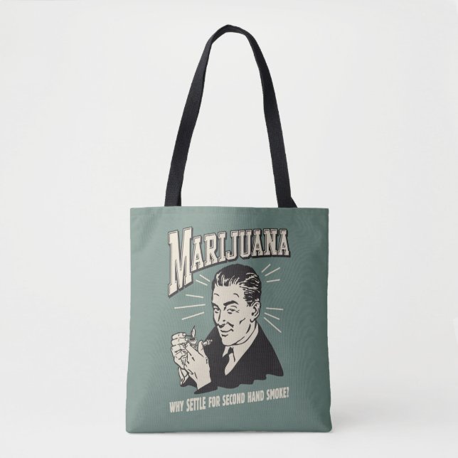 Tote Bag Marijuana : Régler la fumée de la 2e main (Devant)
