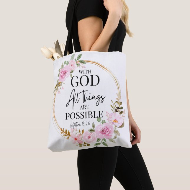 Tote Bag Matthieu 19:26 Possible avec Dieu rose Floral (De près)
