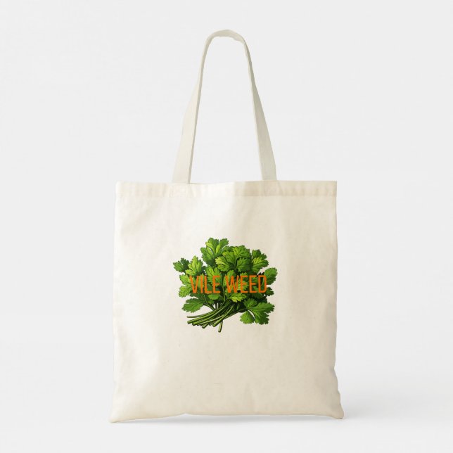 Tote Bag Mauvaise herbe - Drôle oreiller anti-Cilantro (Dos)
