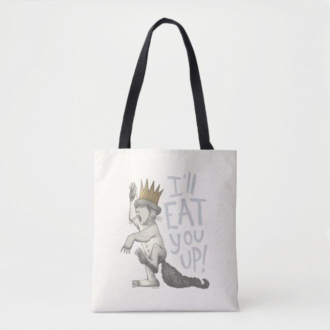 Tote Bag Max | Je vais te manger ! (Devant)