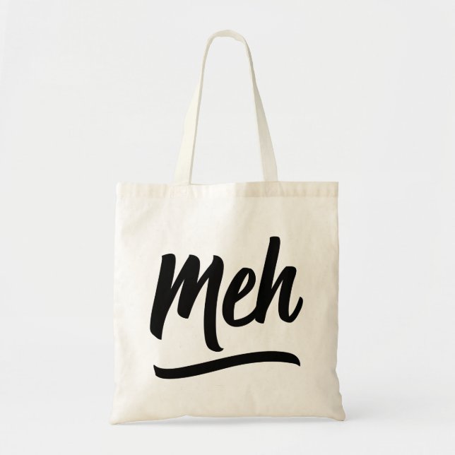 Tote Bag Meh Typographie (Devant)