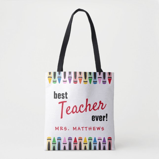 Tote Bag Meilleur Enseignant jamais Cadeau Couleur Crayons (Devant)