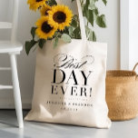 Tote Bag Meilleur jour jamais Fourre-tout<br><div class="desc">Partagez ce fourre-tout avec vos demoiselles d'honneur et vos invités - parfait pour un mariage de week-end ou des faveurs de mariage.</div>