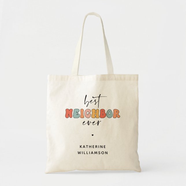Tote Bag Meilleur Voisin Retro Personnalisé Jamais mignon (Devant)