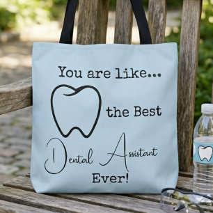 Tote Bag Meilleure Assistante Dentaire de Tous les Temps