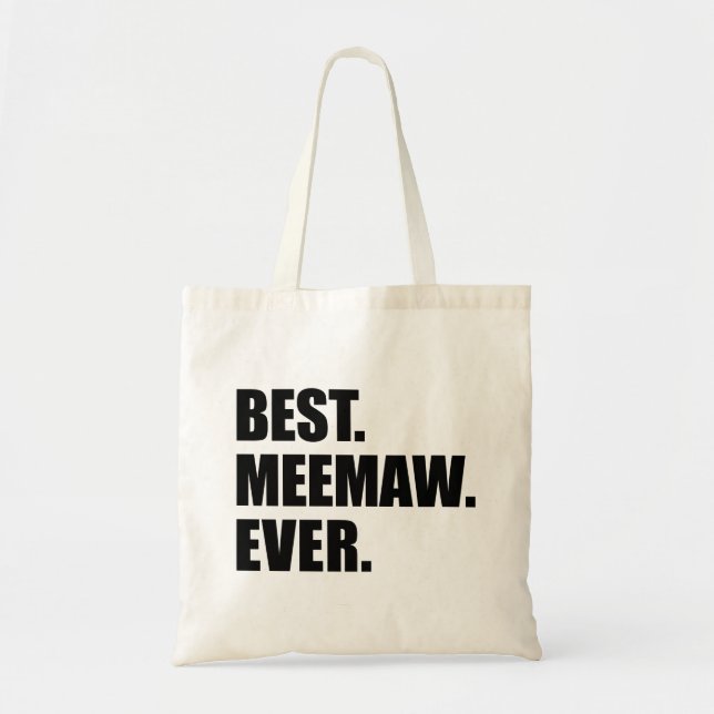 Tote Bag Meilleure Meemaw Jamais Grand-mère du Sud (Devant)