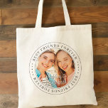 Tote Bag Meilleurs amis pour toujours BFF Simple Photo mode<br><div class="desc">Ce design simple et classique est composé de typographie serif et d'ajouter une photo personnalisée. "Best Friends Forever" tourne autour de la photo de vos amis</div>