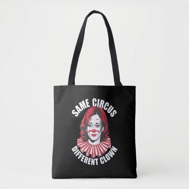 Tote Bag Même Cirque Clown différent Anti Kamala 2024 (Devant)
